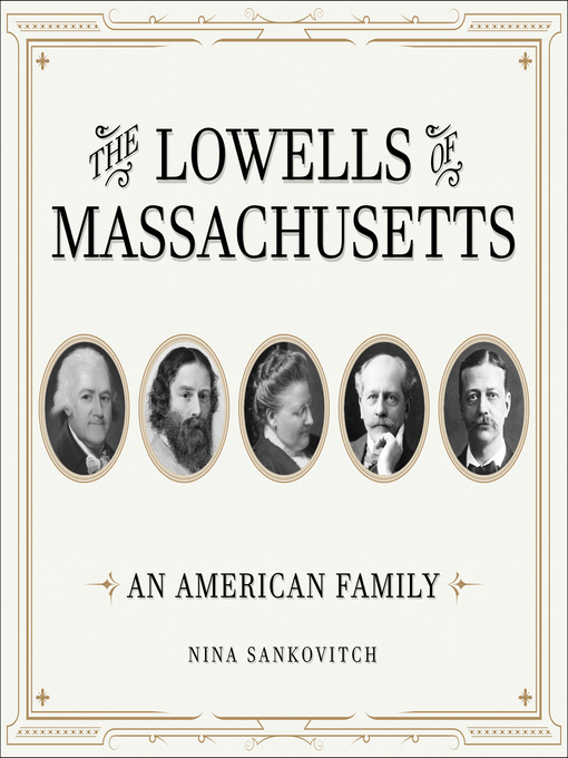 Cover image for The Lowells of Massachusetts